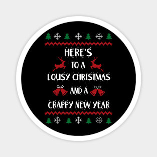 Lousy Christmas & Crappy New Year Magnet